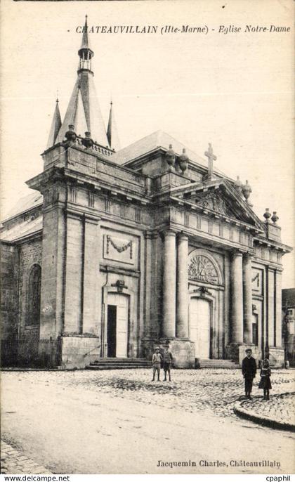 CPA Chateauvillain Eglise Notre dame Enfants