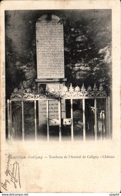 CPA Chatillon Coligny Tombeau de I Amiral de Coligny Chateau