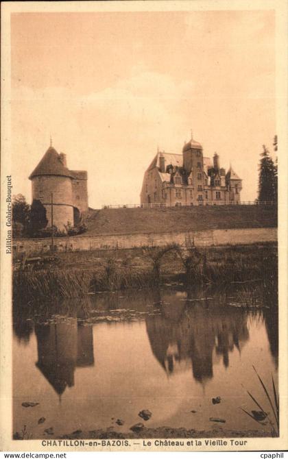 Chatillon en Bazois - Le Chateau de la vIEILE tOUR - CPA