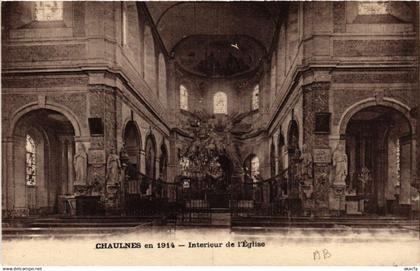 CPA CHAULNES en 1914 - Int. de l'Église (514540)