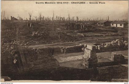 CPA Guerre CHAULNES Grande Place (19123)