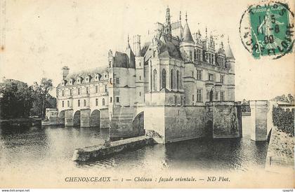 CPA Chenonceaux Chateau Facade orientale