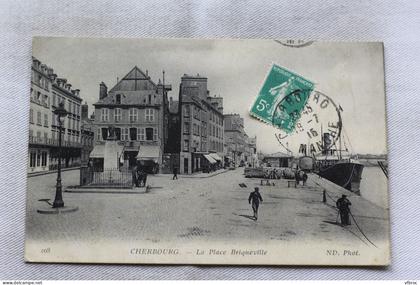 Cherbourg, la place Briqueville, Manche 50