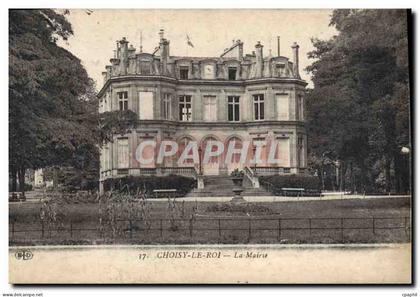 CPA Choisy le Roi La Mairie