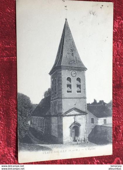 Claye Souilly [77] Seine et Marne -Carte Postale CPA précurseur-Eglise -> Claye Souilly- région Île-de-France.