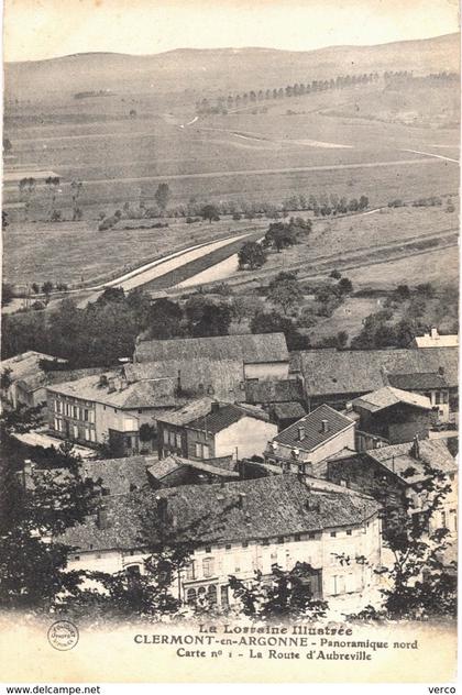 Carte POSTALE Ancienne  de CLERMONT en ARGONNE  - Route d'Aubreville