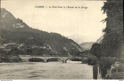 CPA Cluses Le Pont Neuf et L Entree de la Gorge