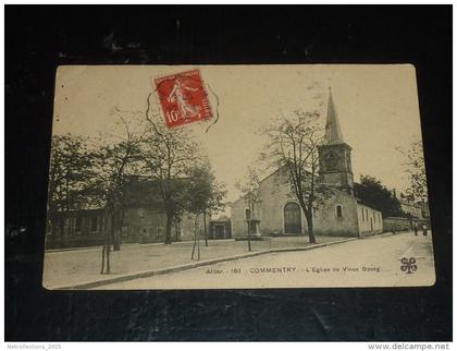 COMMENTRY - L'EGLISE DU VIEUX BOURG  - 03 ALLIER (Q)