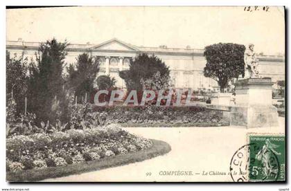 CPA Compiegne Le Chateau
