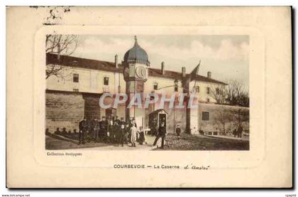 Courbevoie CPA La caserne d'Andre