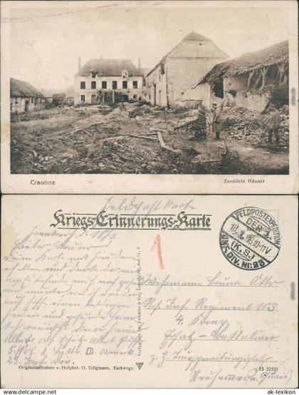 CPA Craonne zerstörte Häuser - Soldaten 1916
