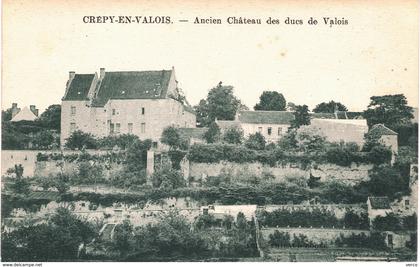 Carte Postale ancienne de  CREPY en VALOIS - Ancien château