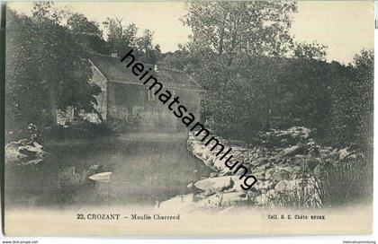 Creuse - Crozant - Moulin Charraud