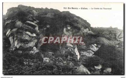 En Berry - Culan - La Grotte du Tisserand - CPA
