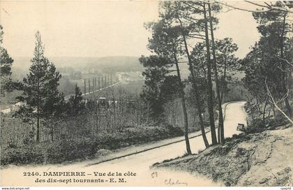 CPA Dampierre Vue de la cote des dix sixt dept tournants