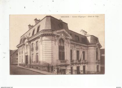 DECIZE (NIEVRE) CAISSE D'EPARGNE  HOTEL DE VILLE