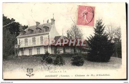 CPA Dixmont Chateau De Mlle D'Eichthal