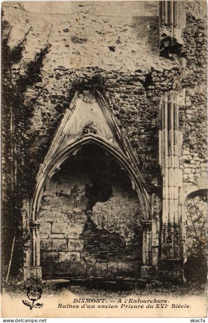 CPA Dixmont Ruines d'un ancien Prieure (1478504)