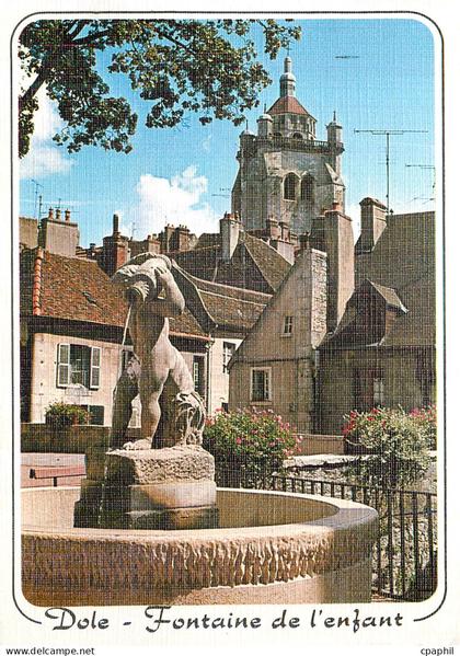 CPM Dole Fontaine de l'enfant