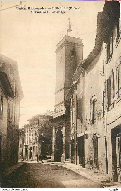 CPA Union Donzeroise Donzere Drome Grande Rue l'Horloge