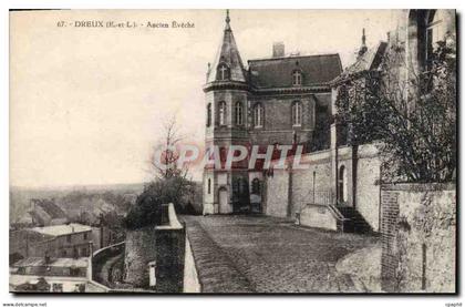 CPA Dreux Ancien Eveche