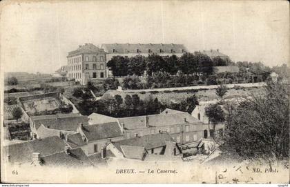 Dreux CPA La caserne