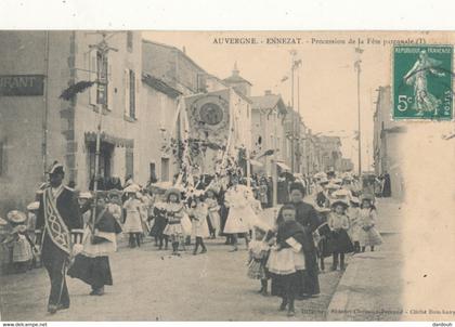 63 // ENNEZAT   procession de la fete patronale