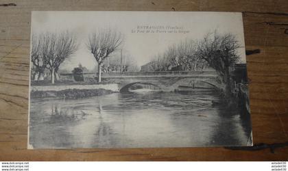 ENTRAIGUES : le pont de la Pierre sur la Sorgue   ........... AS-15548