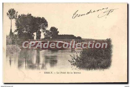 CPA Esbly Le Pont de la Marne