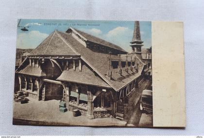 Etretat, le marché Normand, Seine Maritime 76