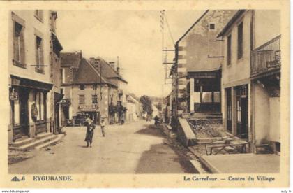 EYGURANDE - Le Carrefour - Centre du Village