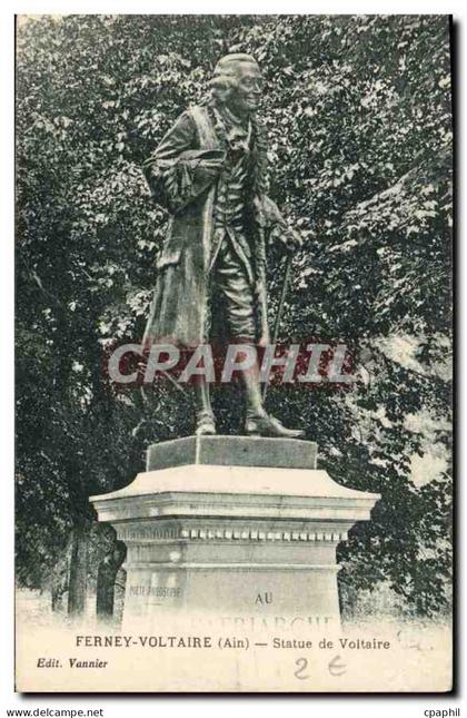 CPA Ferney Voltaire Ain Statue de Voltaire