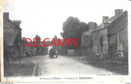 CHATELLIER - ENVIRONS DE FLERS - LE BOURG