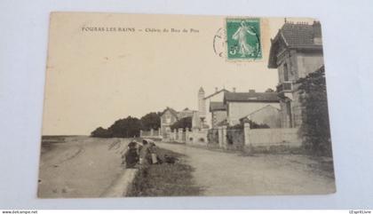 FOURAS LES BAINS Châlets du Bois de Pins Animée Charente Maritime 17 France Carte Postale Postcard CPA