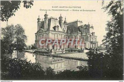 CPA Saint Martin du Tertre chateau de Franconville riviere et embarcadere