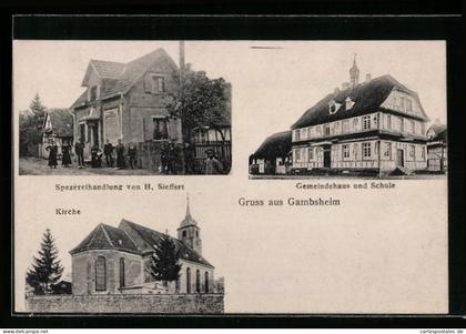CPA Gambsheim, Gemeindehaus et Schule, Spezereihandlung Sieffert, l'Église