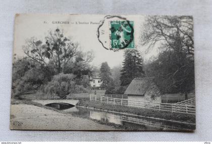 Cpa 1908, Garches, l'institut Pasteur, Hauts de Seine 92