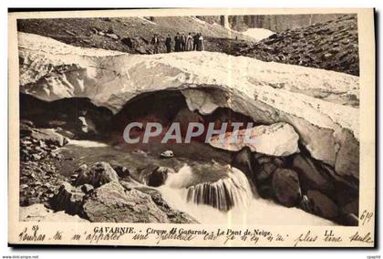 CPA Gavarnie Cirque de Gavarnie Le Pont de Neige