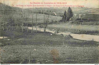 54 - Gerbeviller - Guerre 1914-918 - Le champ de bataille entre gerbeviller et Moyen - le viaduc et la passerelle sur la