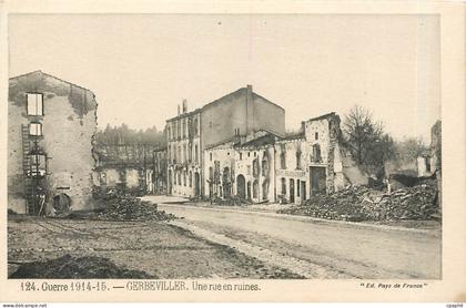 CPA Gerbeviller Une rue en ruines