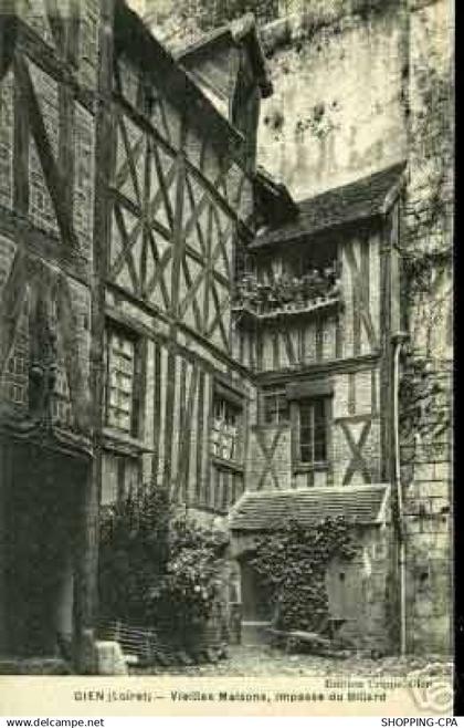 45 - GIEN - VIEILLE MAISON - IMPASSE DU BILLARD