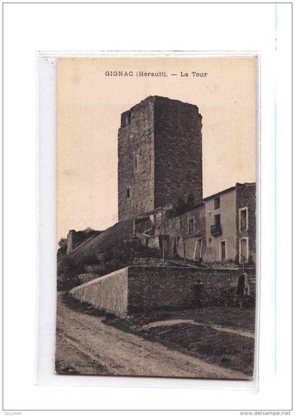 34 GIGNAC Tour, ed Froment, 191?