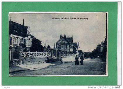 GODERVILLE -- Route de Fécamp