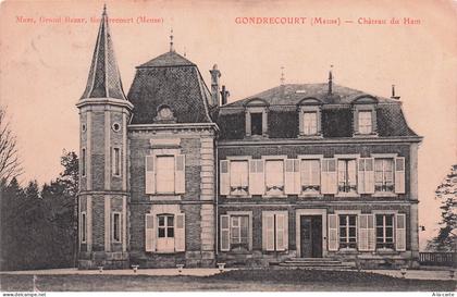 55 GONDRECOURT LE CHATEAU CHATEAU DU HAM
