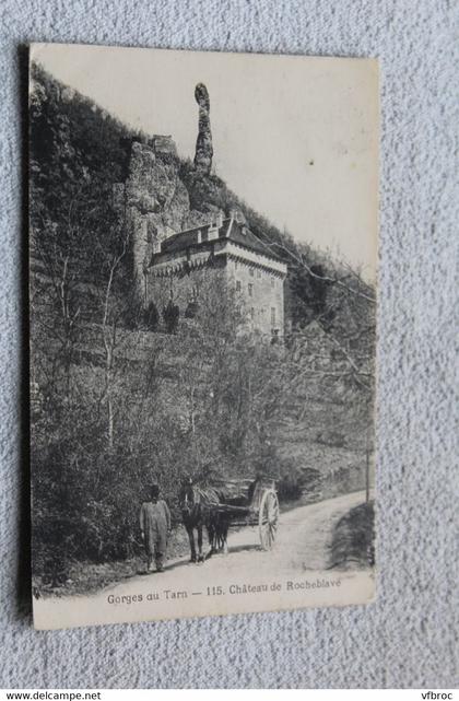 Cpa 1930, gorges du Tarn, château de Rocheblave, Lozère 48
