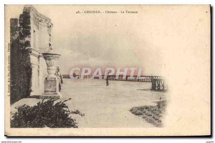 CPA Grignan Chateau La Terrasse
