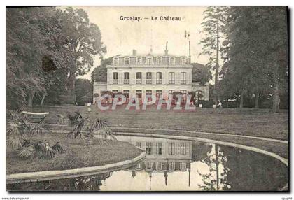 CPA Groslay Le Chateau
