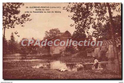 CPA Guemene Penfao Loire Inf Bords du Don pres la Passerelle au bas du Bourg