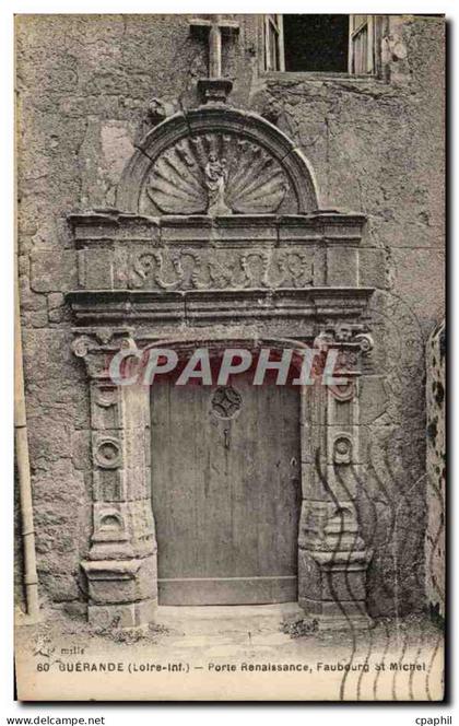 CPA Guerande Porle Renaissance Faubourg St Michel
