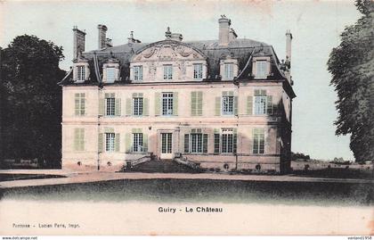 GUIRY-le château